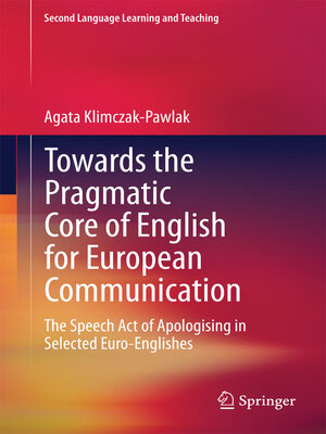 cover image of Towards the Pragmatic Core of English for European Communication